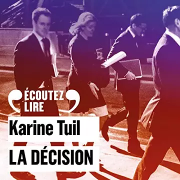 La décision Karine Tuil