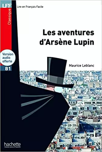 Maurice Leblanc Les aventures d'Arsène Lupin