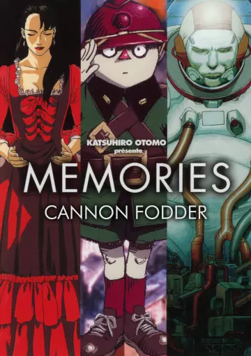 Memories - Épisode 3 : Cannon Fodder