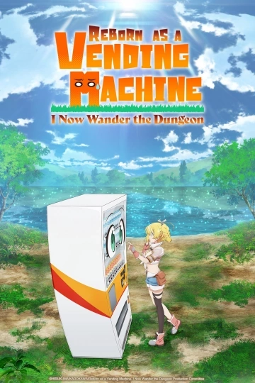 Reborn as a Vending Machine, I Now Wander the Dungeon - Saison 1