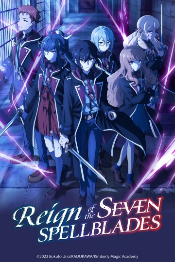 Reign of the Seven Spellblades - Saison 1