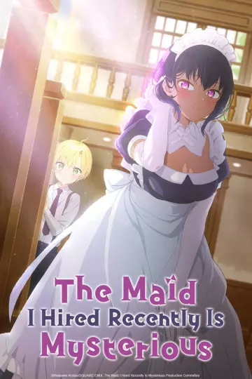 The Maid I hired recently is Mysterious... - Saison 1