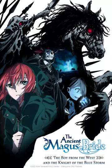 The Ancient Magus Bride: The Boy from the West and the Knight of the Blue Storm - Saison 1