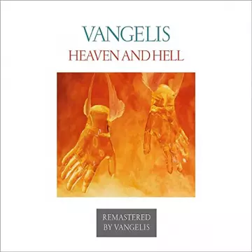 Vangelis - Heaven And Hell (Remastered)