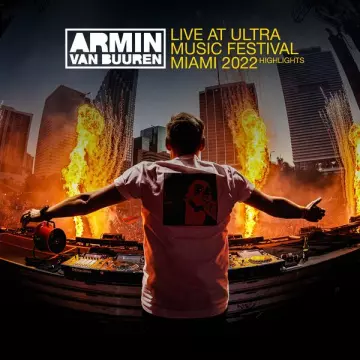 Armin van Buuren - Live at Ultra Music Festival Miami 2022 (Mainstage)
