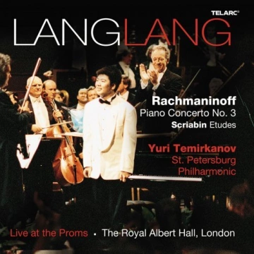 Lang Lang, Yuri Temirkanov, St. Petersburg Philharmonic Orchestra - Rachmaninoff: Piano Concerto No. 3 in D Minor, Op. 30