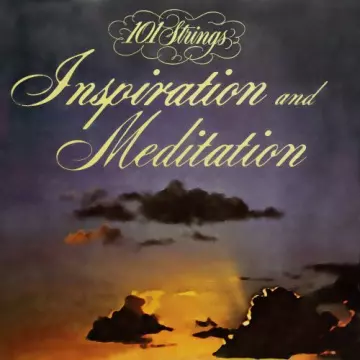 101 Strings Orchestra - Songs for Inspiration and Meditation (2022 Remaster from the Original Somerset Tapes)