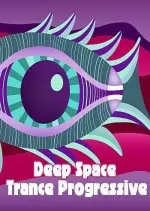 Deep Space Trance Progressive (2017)