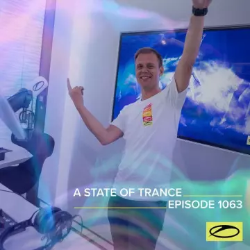 Armin van Buuren - ASOT 1063 - A State Of Trance Episode 1063