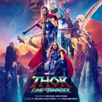 Thor: Love And Thunder (by Michael Giacchino & Nami Melumad)