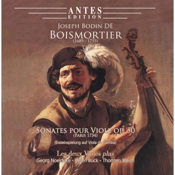 Les deux Violes plus - Boismortier: Sonates pour Viole, Op. 50