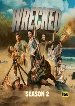 Wrecked - Saison 2