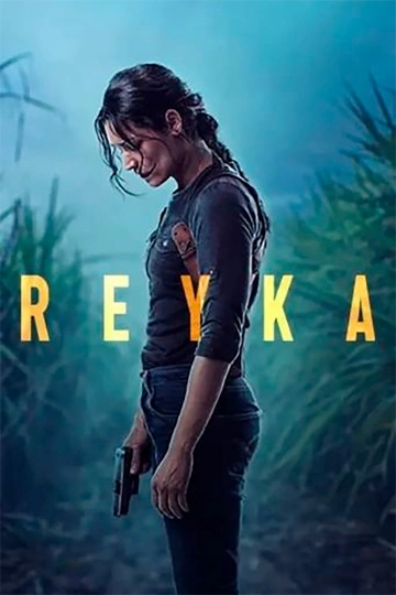 Reyka - Saison 2