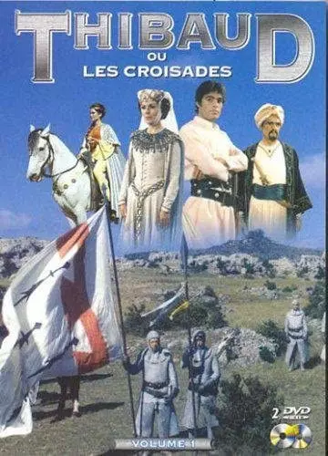 Thibaud ou les Croisades - Saison 1
