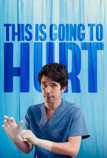 This Is Going To Hurt - Saison 1