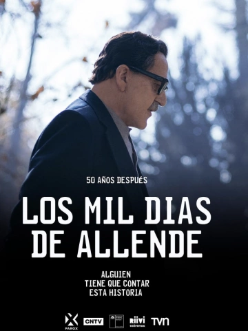 Los mil días de Allende - Saison 1