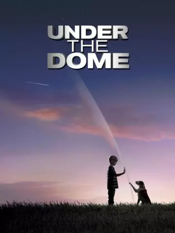 Under The Dome - Saison 1