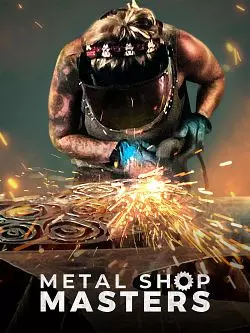 Metal Shop Masters - Saison 1