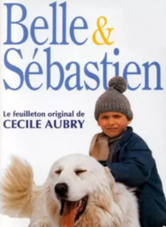 Belle et Sébastien - Saison 1