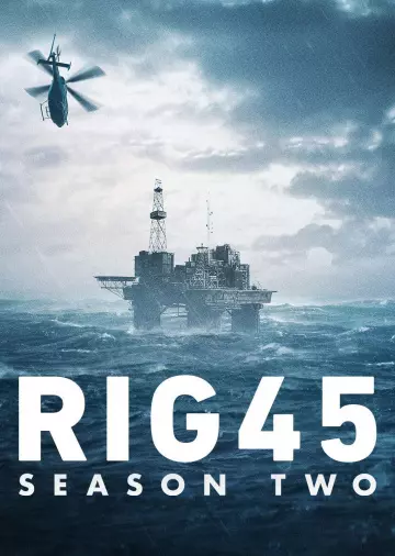RIG 45 - Saison 2