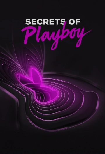 La face cachée de Playboy - Saison 1