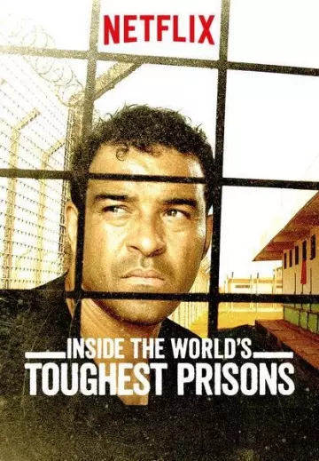 Inside The World's Toughest Prisons - Saison 1