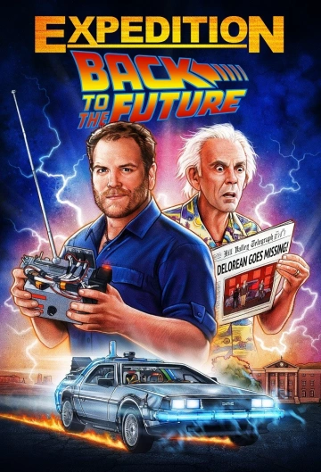 Expedition: Back to the Future - Saison 1