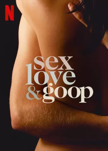 Sex, Love & goop - Saison 1