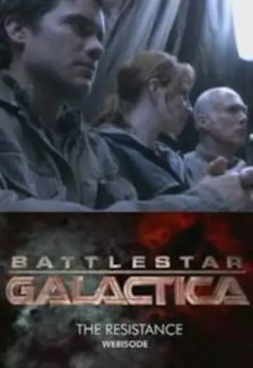 Battlestar Galactica: The Resistance - Saison 1