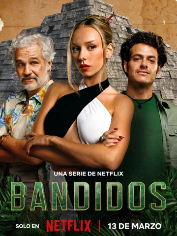 Bandidos - Saison 1
